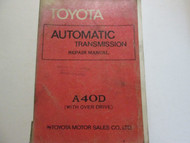 1978 Toyota A40D Automatic Transmission Service Repair Manual Factory OEM Book