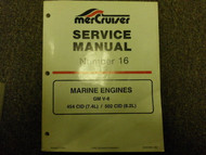 MerCruiser Marine Engines GM V8 454 CID 502 CID 7.4L 8.2L Service Manual # 16 x