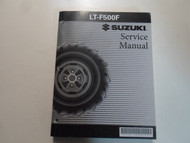 2003 2004 2005 2006 2007 Suzuki LTF500F Service Repair Manual NEW 2ND EDITION