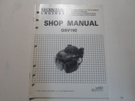 2004 Honda Engines GSV190 Shop Manual Supplement Cast Iron MINOR STAINS 