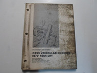 Caterpillar D353 Vehicular Engines Dual D9H Tractors Disassembly Assembly Manual