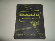 Euclid TDT Models 1 thru 30 15.5 YD Scraper Maintenance Manual WATER DAMAGED OEM
