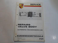Porsche Repairs Valve Body Automatic Transmission A 22 Service Manual STAIN WORN