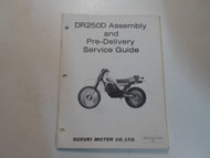 1983 Suzuki DR250D Assembly Pre Delivery Service Guide Manual FACTORY OEM DEAL