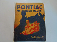 1949 1950 PONTIAC 2000 2200 Maintenance Manual STAINED WORN DEALERSHIP GM BOOK