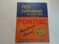1951 Pontiac Series 2000 2200 Maintenance Manual Supplement MINOR STAINS FACTORY