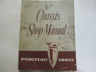 1960 Pontiac Chassis Service Repair Shop Manual Factory OEM Book Used