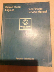 Detroit Diesel Fuel Pincher 8.2 Operators Service Shop Repair Manual x