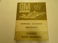 1969 PONTIAC ACADIAN BEAUMONT Chassis Service Repair Manual CDN STAINED DAMAGED 