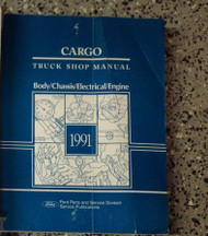 1991 FORD CARGO TRUCK Service Shop Repair Manual FACTORY OEM BOOK 1991