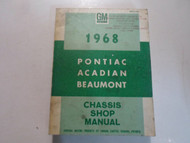 1968 PONTIAC ACADIAN BEAUMONT Chassis Service Manual CDN STAINED WRITING WORN 68