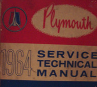 1964 PLYMOUTH Belvedere Fury Sport Valiant Savoy Service Shop Repair Manual NEW