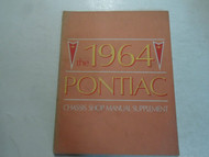 1964 Pontiac Chassis Shop Manual Supplement MINOR WEAR STAINS FACTORY OEM DEAL