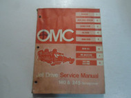 1973 OMC Jet Drive 140 245 Horse Power Service Manual WATER DAMAGED WORN FACTORY