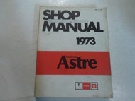 1973 PONTIAC ASTRE Service Shop Repair Manual MINOR STAINS FACTORY OEM PONTIAC