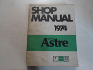 1974 Pontiac Astre Shop Service Manual STAINED WORN FACTORY OEM BOOK 74 DEAL