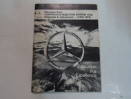 1976 1979 Mercedes Continuous Injection System Diagnosis & Adjustment Manual OEM