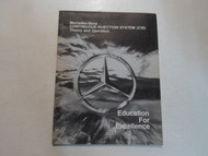 1976 1979 Mercedes Continuous Injection System Theory & Operation Manual FACTORY