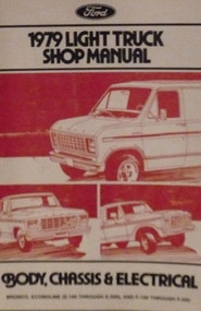 1979 Ford F100 F150 F250 F350 Pickup Bronco E 100-350 Service Shop Manual NEW