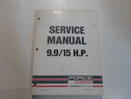 1988-1993 Force Outboards 9.9 15 H.P. Service Repair Shop Manual STAINED WEAR