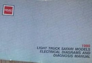 1990 GMC Light Duty Truck Safari Models Electrical Diagrams & Diagnosis Manual