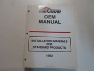 1992 MerCruiser Installation Manuals for Standard Products OEM MANUAL STAINED 92