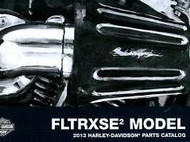 2013 Harley Davidson FLTRXSE2 Touring Models Parts Catalog Manual Book 2013 NEW