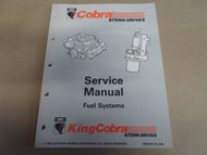 1993 OMC Cobra Stern Drives Fuel Systems Service Manual JV OEM Boat 508293