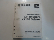 2006 Yamaha WaveRunner VX110 Sport VX110 Deluxe Service Repair Shop Manual NEW