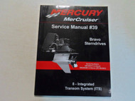 2008 Mercury MerCruiser #39 Bravo Sterndrives 8 Integrated Transom System Manual