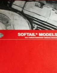 2011 Harley Davidson SOFTAIL SOFT TAILS MODELS Service Shop Repair Manual NEW