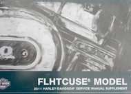 2011 Harley Davidson FLHTCUSE5 Service Repair Shop Manual Supplement FACTORY x
