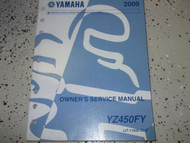 2009 Yamaha YZ450FY YZ 450 OWNERS Service Shop Repair Manual FACTORY OEM BOOK x