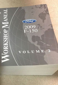 2009 Ford F-150 F150 Truck Service Shop Manual VOLUME 2 ENGINE TRANSMISSION