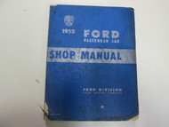 1952 Ford Passenger Car Service Shop Manual STAINED WORN DAMAGED FACTORY OEM 52