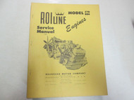 1958 Waukesha ROILINE Engines Model 570 884 Service Repair Manual FACTORY OEM 58