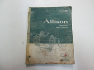 1965 Allison Torqmatic Series 5940 5960 Parts Catalog Manual FADED WORN STAINS