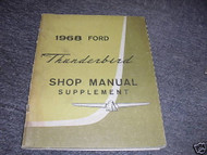 1968 Ford Thunderbird Service Repair Shop Manual SUPPLEMENT OEM 68