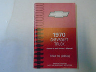 1970 Chevrolet Truck Titan 90 Diesel Owners & Drivers Manual MINOR STAINS