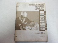 1972 Evinrude Service Shop Repair Manual 85 HP Starflite STAINS WEAR FACTORY OEM