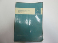 1973 Mercedes Benz Registration Year Passenger Cars Intro into Service Manual 73