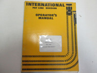 1975 International Pay Line Division Model 431 Pay Scraper Operators Manual WORN