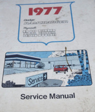 1977 Dodge RAMCHARGER Truck 100 400 Trail Duster Service Shop Repair Manual OEM