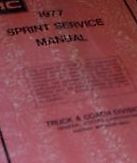 1977 GMC SPRINT TRUCK Service Shop Workshop Repair Manual FACTORY OEM