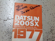1977 Nissan Datsun 200SX Service Shop Repair Manual OEM W Writing On Cover OEM