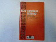 1978 Chevrolet Chevy Titan 90 Owners and Drivers Manual OEM 78