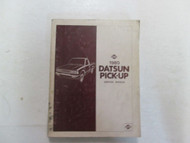 1980 Nissan Datsun Pick Up Truck Service Shop Workshop Repair Manual Factory OEM