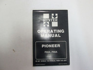 1987 Hyster Pioneer P60A P80A Operators Manual Lift Truck PN 897153 FACTORY OEM