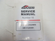 1988 MerCruiser # 10 Marine Engines GM 4 Cyl Service Repair Manual LOOSE LEAF 88