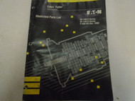 1992 Eaton Fuller RT-14613 RT-14813 Transmission Parts Catalog Factory Book ***